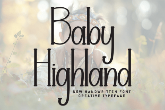 Baby Highland Font Review