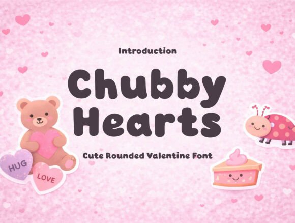 Chubby Hearts Font for Playful Branding