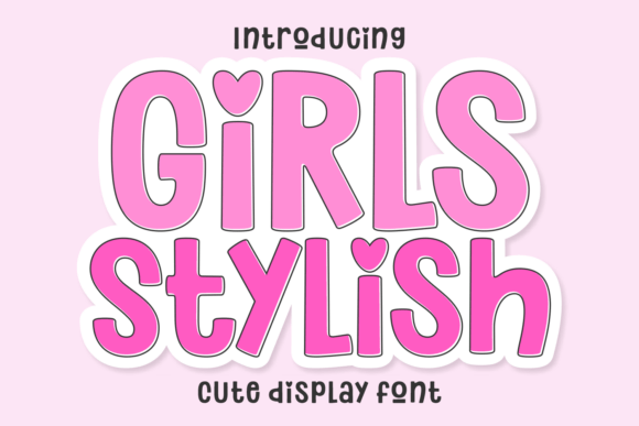 Girls Stylish Font for Bold Campaigns