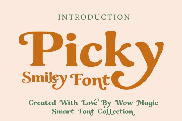Picky Smiley Font for Business Branding