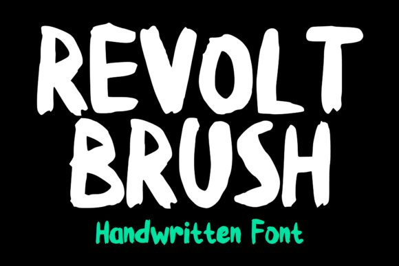 Revolt Brush Font